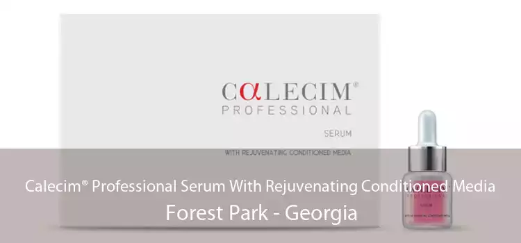Calecim® Professional Serum With Rejuvenating Conditioned Media Forest Park - Georgia