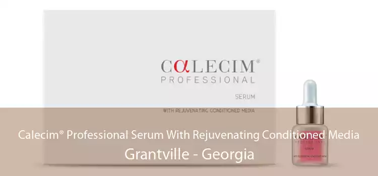 Calecim® Professional Serum With Rejuvenating Conditioned Media Grantville - Georgia