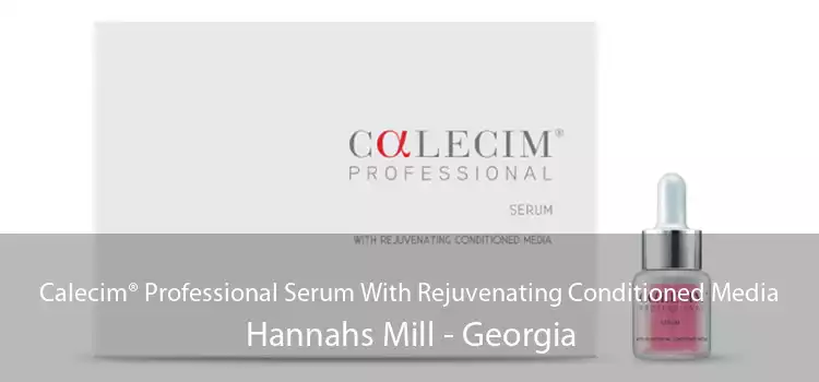 Calecim® Professional Serum With Rejuvenating Conditioned Media Hannahs Mill - Georgia
