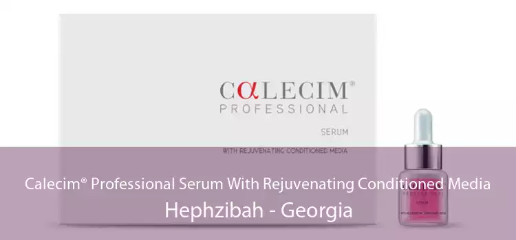 Calecim® Professional Serum With Rejuvenating Conditioned Media Hephzibah - Georgia