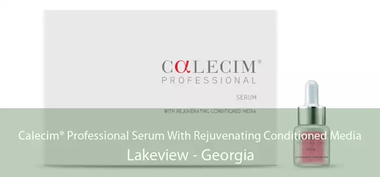 Calecim® Professional Serum With Rejuvenating Conditioned Media Lakeview - Georgia