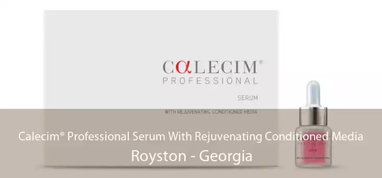 Calecim® Professional Serum With Rejuvenating Conditioned Media Royston - Georgia