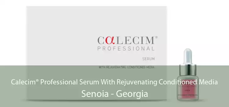 Calecim® Professional Serum With Rejuvenating Conditioned Media Senoia - Georgia