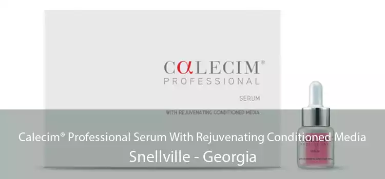 Calecim® Professional Serum With Rejuvenating Conditioned Media Snellville - Georgia