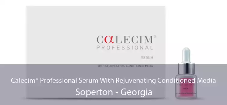 Calecim® Professional Serum With Rejuvenating Conditioned Media Soperton - Georgia