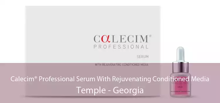 Calecim® Professional Serum With Rejuvenating Conditioned Media Temple - Georgia