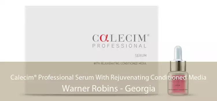 Calecim® Professional Serum With Rejuvenating Conditioned Media Warner Robins - Georgia
