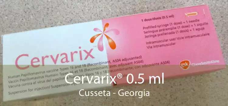 Cervarix® 0.5 ml Cusseta - Georgia