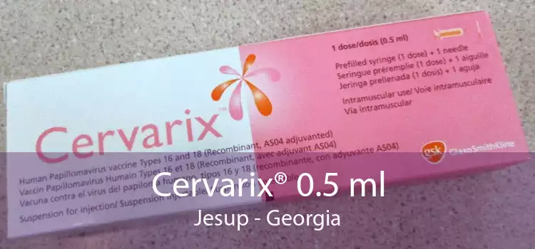 Cervarix® 0.5 ml Jesup - Georgia