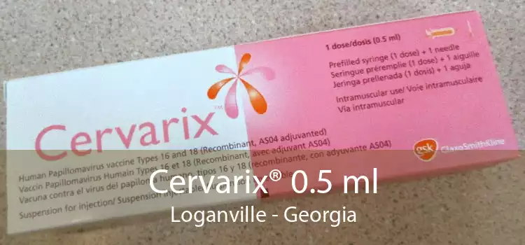 Cervarix® 0.5 ml Loganville - Georgia