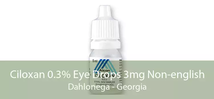 Ciloxan 0.3% Eye Drops 3mg Non-english Dahlonega - Georgia