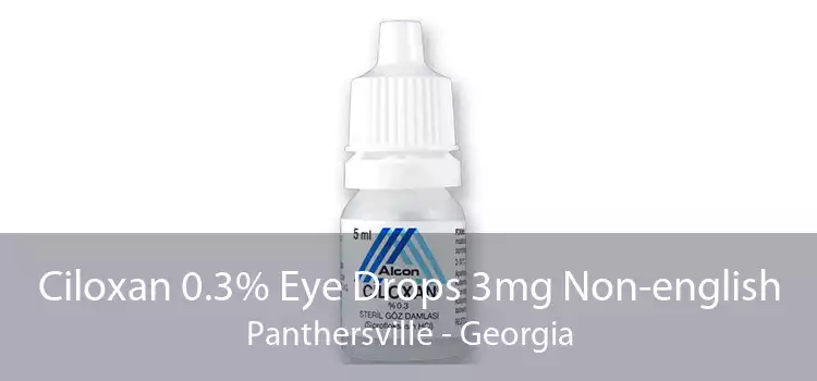 Ciloxan 0.3% Eye Drops 3mg Non-english Panthersville - Georgia