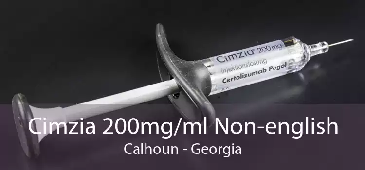 Cimzia 200mg/ml Non-english Calhoun - Georgia
