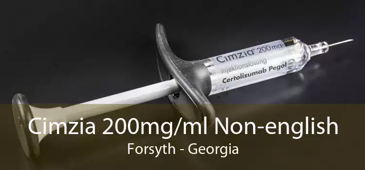Cimzia 200mg/ml Non-english Forsyth - Georgia