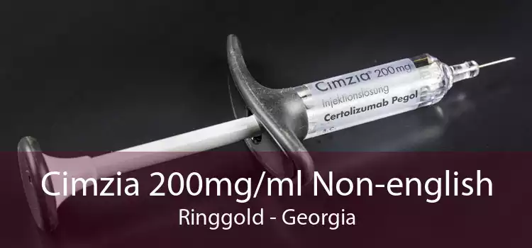Cimzia 200mg/ml Non-english Ringgold - Georgia