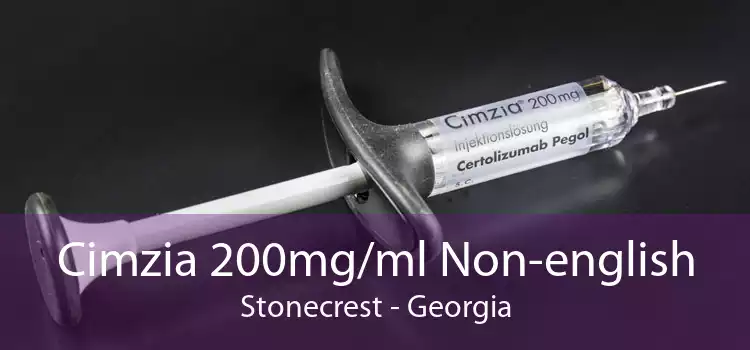 Cimzia 200mg/ml Non-english Stonecrest - Georgia