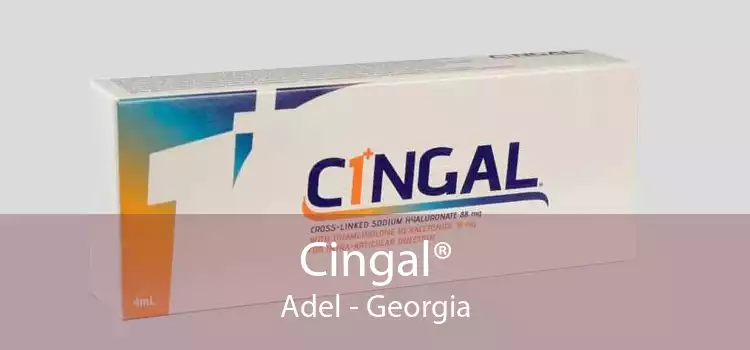 Cingal® Adel - Georgia