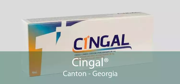 Cingal® Canton - Georgia