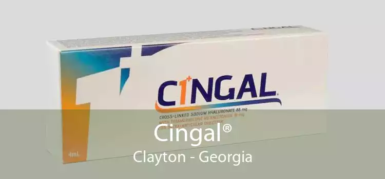 Cingal® Clayton - Georgia