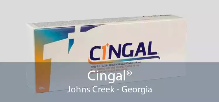Cingal® Johns Creek - Georgia
