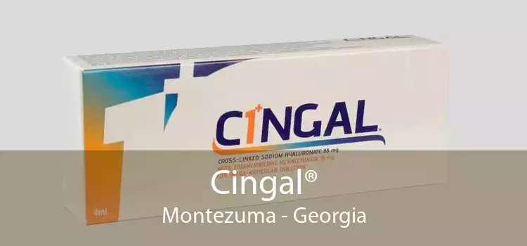 Cingal® Montezuma - Georgia