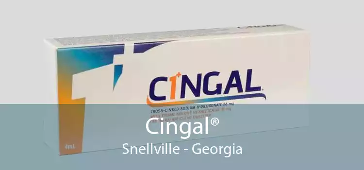 Cingal® Snellville - Georgia
