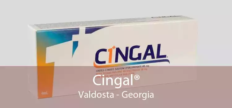 Cingal® Valdosta - Georgia