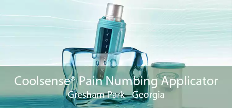 Coolsense® Pain Numbing Applicator Gresham Park - Georgia