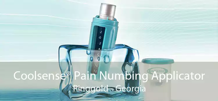 Coolsense® Pain Numbing Applicator Ringgold - Georgia