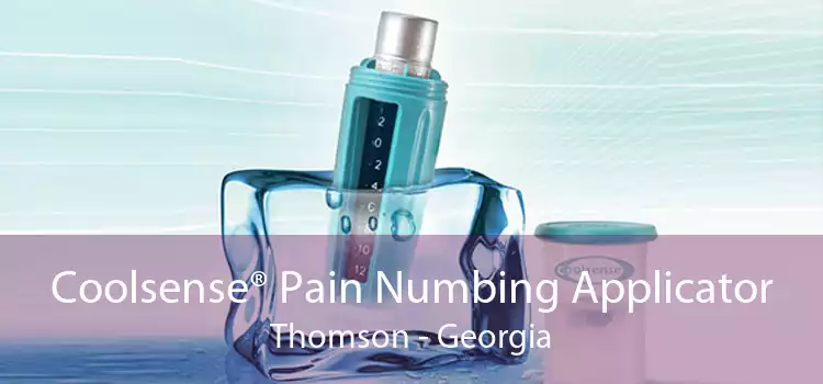 Coolsense® Pain Numbing Applicator Thomson - Georgia