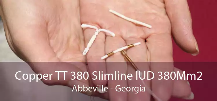 Copper TT 380 Slimline IUD 380Mm2 Abbeville - Georgia