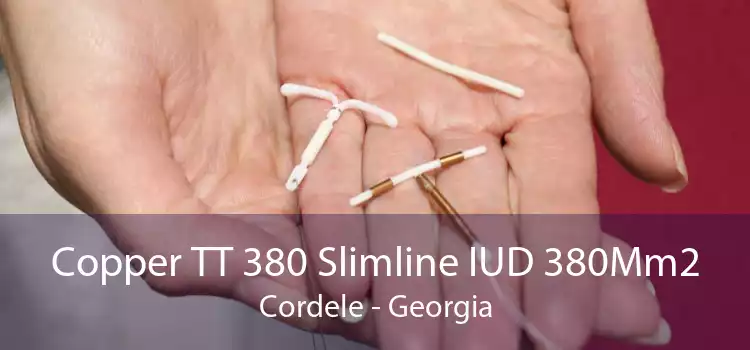 Copper TT 380 Slimline IUD 380Mm2 Cordele - Georgia