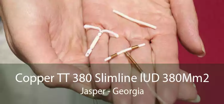 Copper TT 380 Slimline IUD 380Mm2 Jasper - Georgia