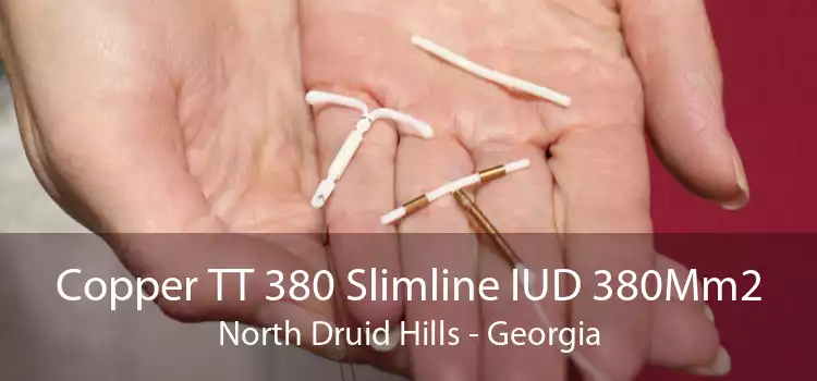 Copper TT 380 Slimline IUD 380Mm2 North Druid Hills - Georgia