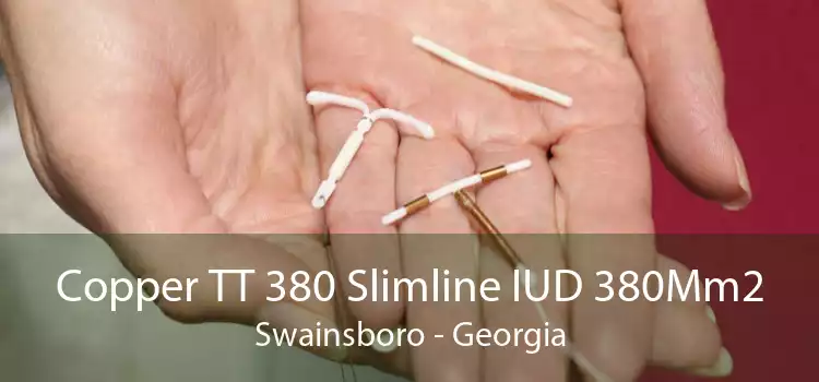Copper TT 380 Slimline IUD 380Mm2 Swainsboro - Georgia