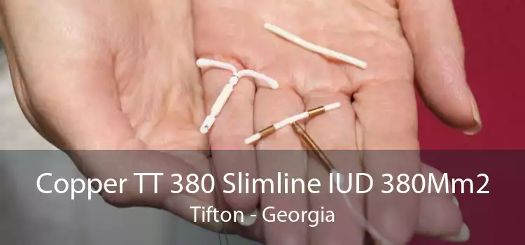 Copper TT 380 Slimline IUD 380Mm2 Tifton - Georgia