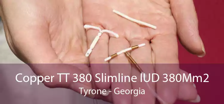 Copper TT 380 Slimline IUD 380Mm2 Tyrone - Georgia