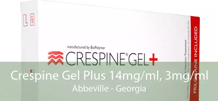 Crespine Gel Plus 14mg/ml, 3mg/ml Abbeville - Georgia