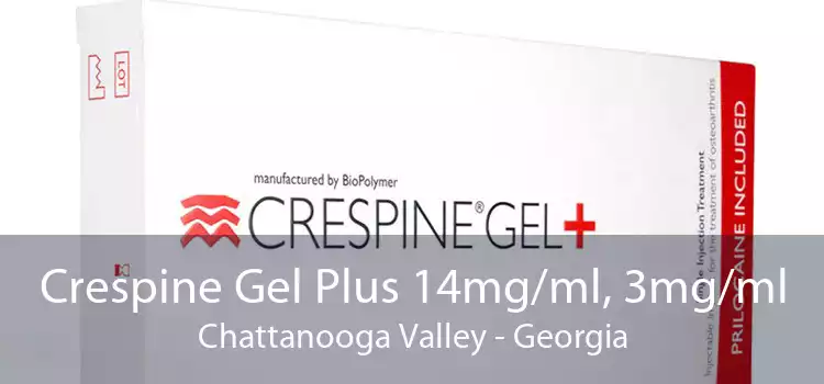 Crespine Gel Plus 14mg/ml, 3mg/ml Chattanooga Valley - Georgia