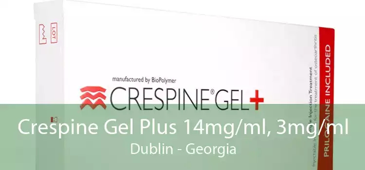 Crespine Gel Plus 14mg/ml, 3mg/ml Dublin - Georgia