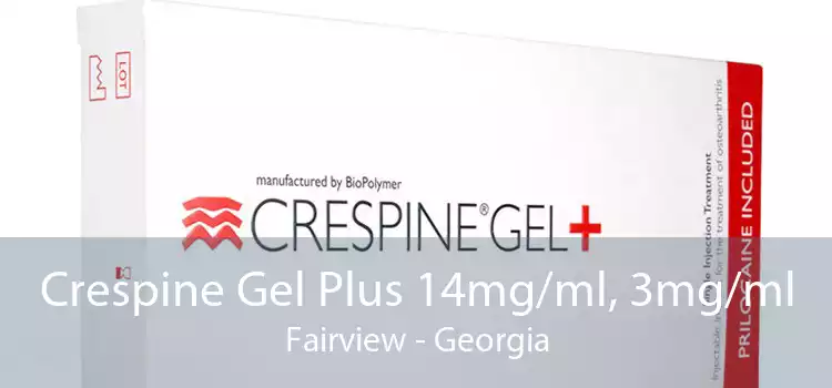Crespine Gel Plus 14mg/ml, 3mg/ml Fairview - Georgia
