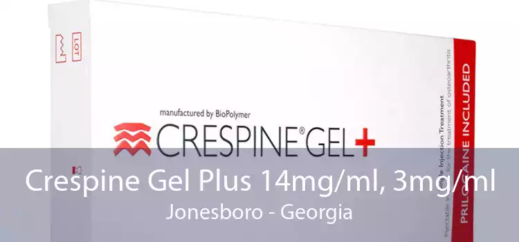 Crespine Gel Plus 14mg/ml, 3mg/ml Jonesboro - Georgia