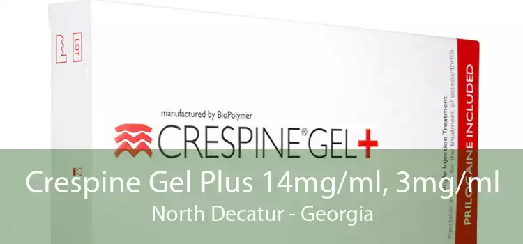 Crespine Gel Plus 14mg/ml, 3mg/ml North Decatur - Georgia