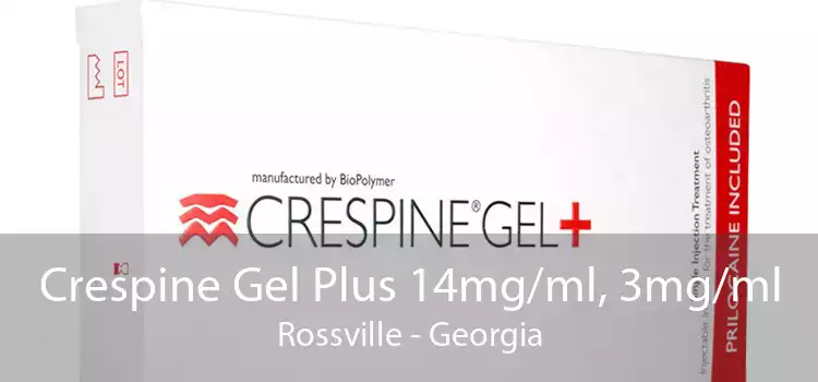Crespine Gel Plus 14mg/ml, 3mg/ml Rossville - Georgia