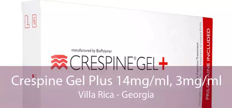 Crespine Gel Plus 14mg/ml, 3mg/ml Villa Rica - Georgia