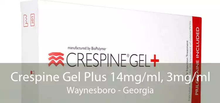 Crespine Gel Plus 14mg/ml, 3mg/ml Waynesboro - Georgia