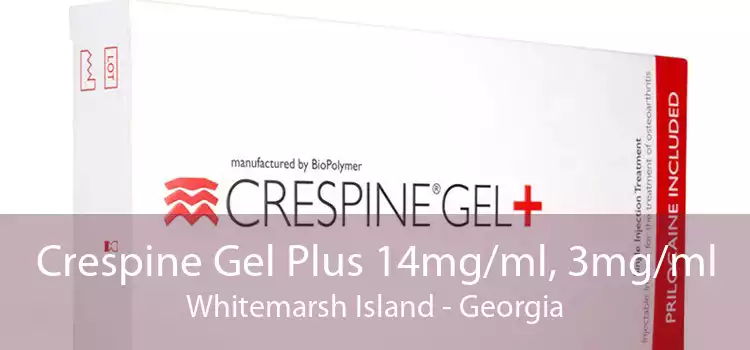 Crespine Gel Plus 14mg/ml, 3mg/ml Whitemarsh Island - Georgia