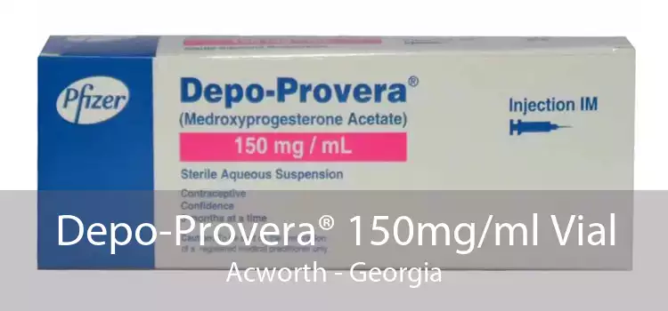 Depo-Provera® 150mg/ml Vial Acworth - Georgia