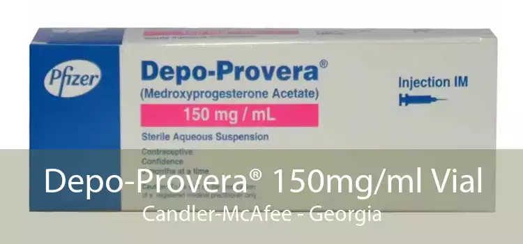 Depo-Provera® 150mg/ml Vial Candler-McAfee - Georgia
