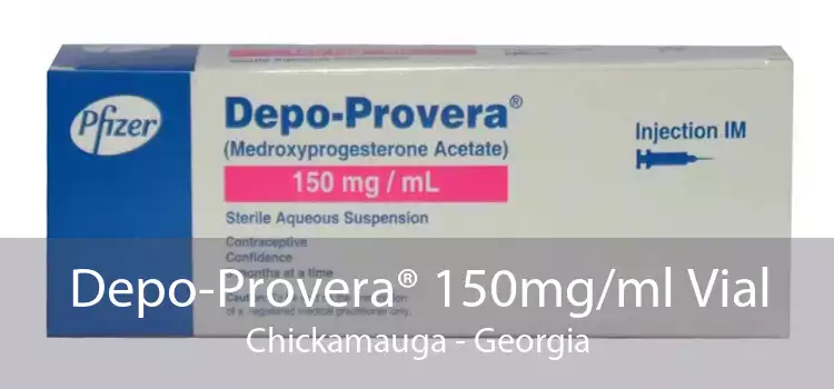 Depo-Provera® 150mg/ml Vial Chickamauga - Georgia